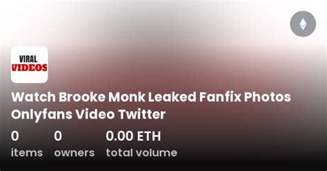 brooke monke onlyfans|Brooke Monk Sex Tape Theslutbay.com : Free Download,。